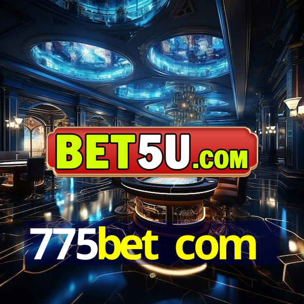 775bet com